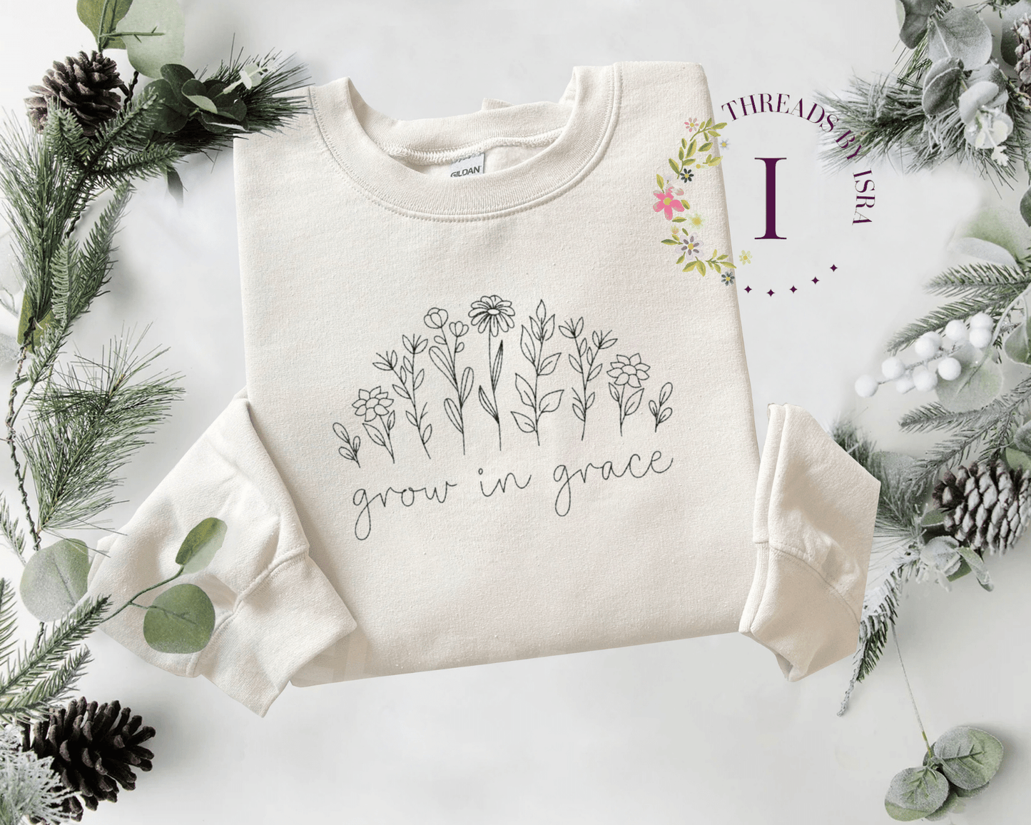 "Grow in Grace" Wildflowers Embroidered Floral Design - Unisex Sweatshirt/Hoodie