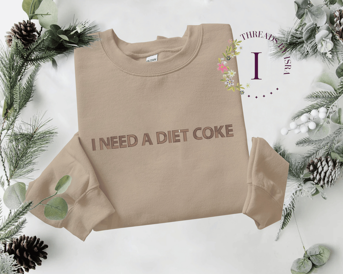 "I NEED A DIET COKE" Embroidered Sweatshirt/Hoodie | Fun & Quirky Vibes 🥤