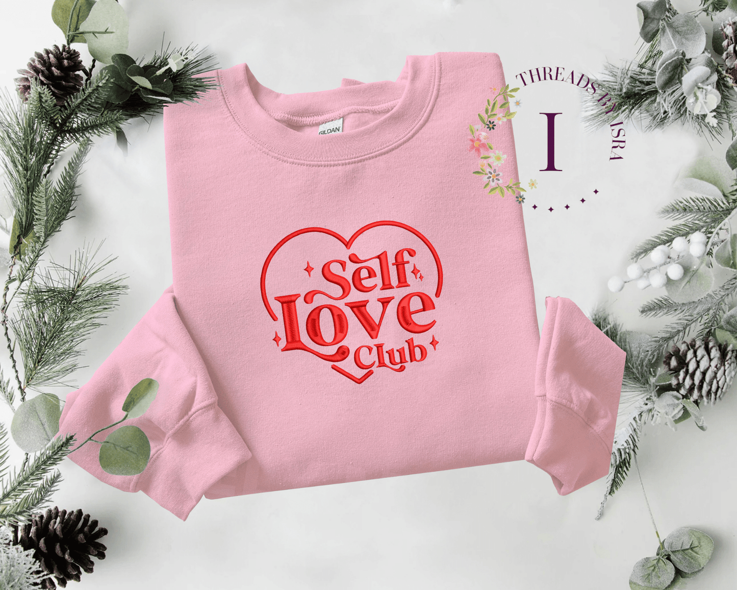 Self Love Club Embroidered Design - Unisex Sweatshirt/Hoodie