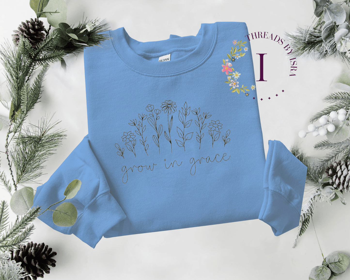 "Grow in Grace" Wildflowers Embroidered Floral Design - Unisex Sweatshirt/Hoodie