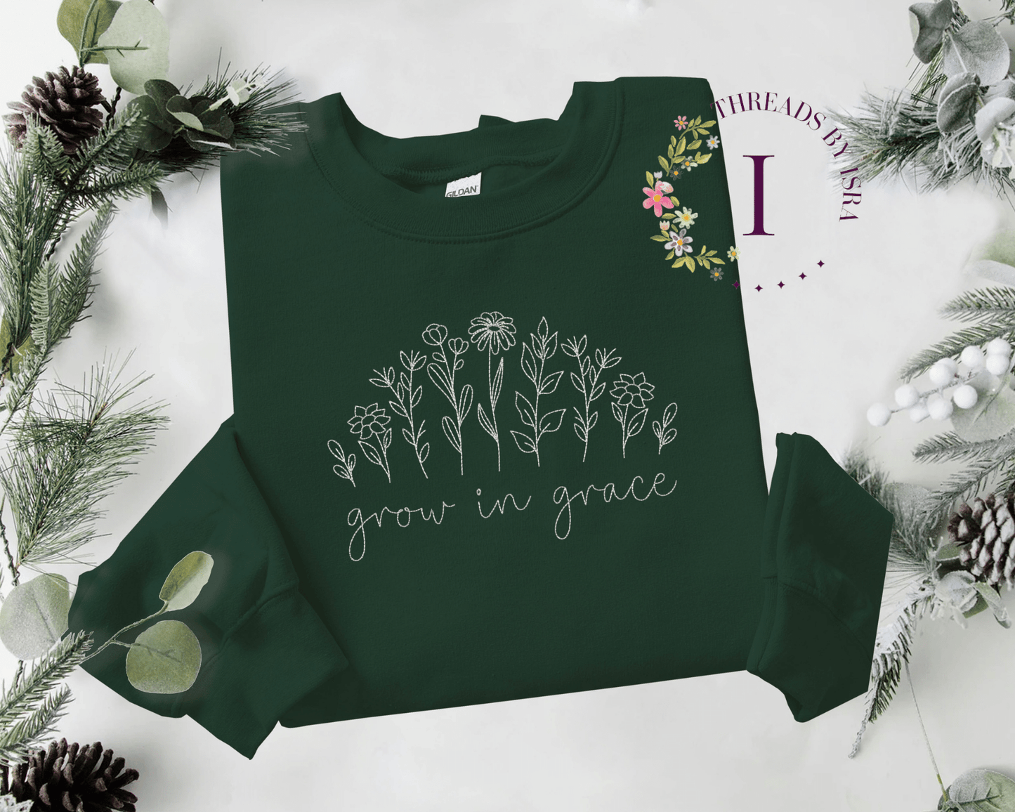 "Grow in Grace" Wildflowers Embroidered Floral Design - Unisex Sweatshirt/Hoodie