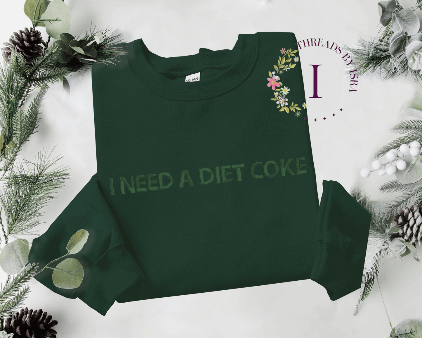 "I NEED A DIET COKE" Embroidered Sweatshirt/Hoodie | Fun & Quirky Vibes 🥤