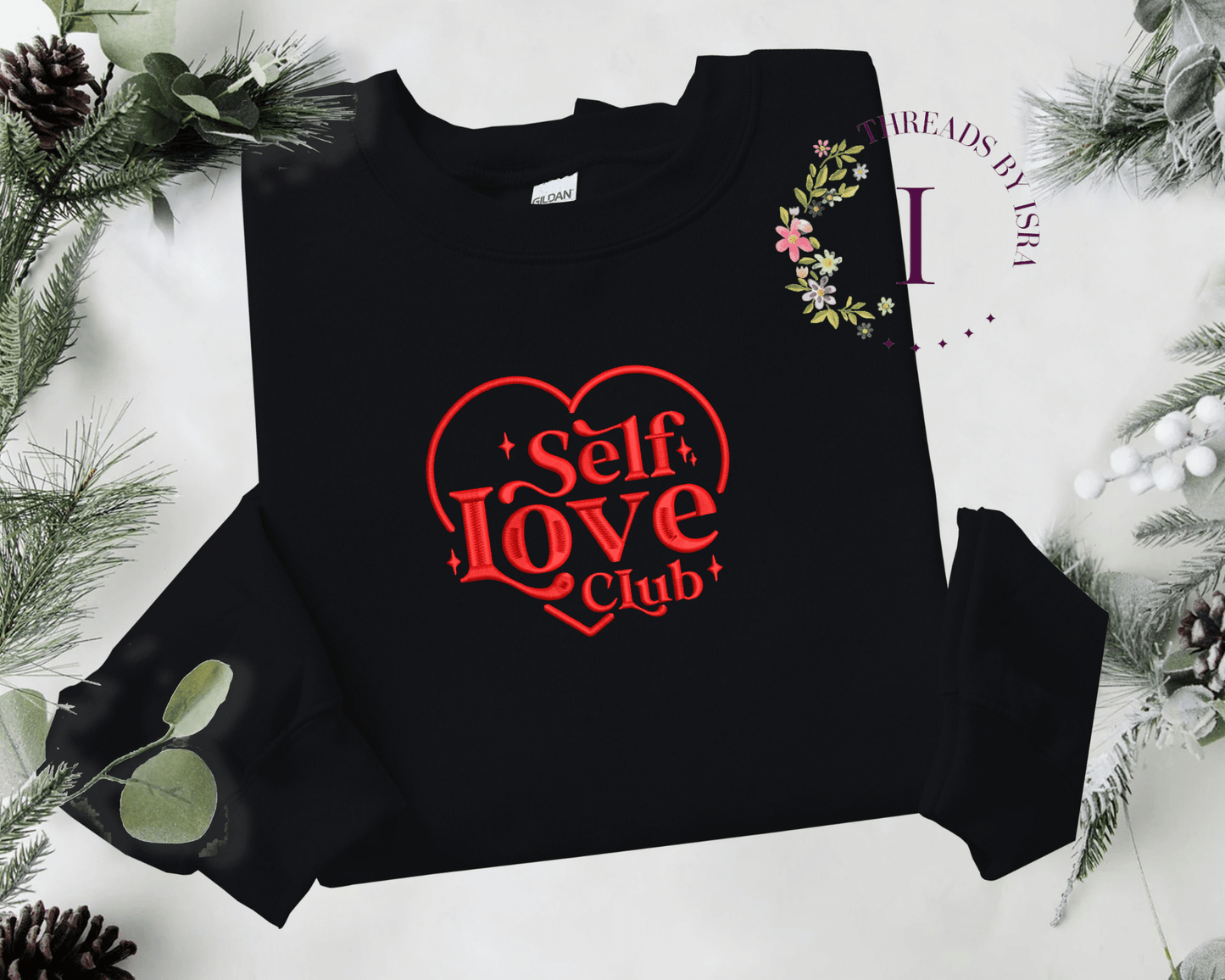 Self Love Club Embroidered Design - Unisex Sweatshirt/Hoodie