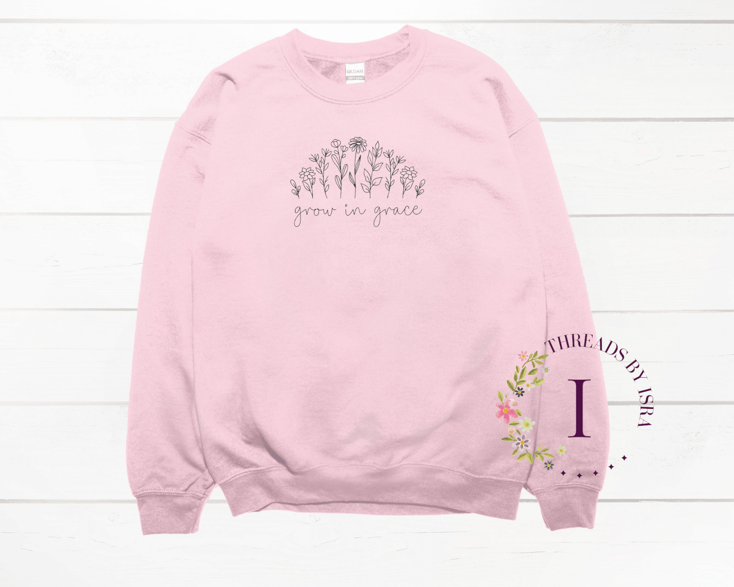 "Grow in Grace" Wildflowers Embroidered Floral Design - Unisex Sweatshirt/Hoodie